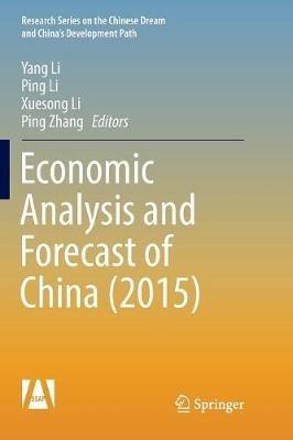 Economic Analysis and Forecast of China (2015) - cover