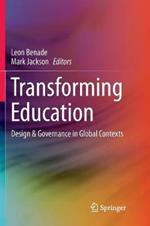 Transforming Education: Design & Governance in Global Contexts