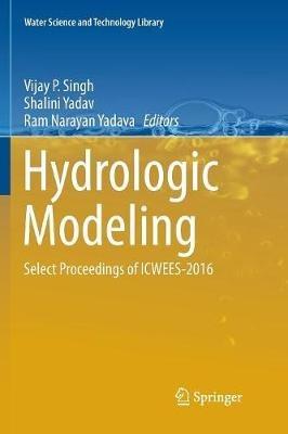 Hydrologic Modeling: Select Proceedings of ICWEES-2016 - cover
