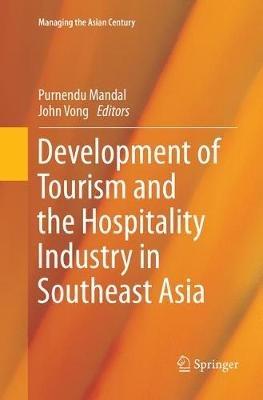Development of Tourism and the Hospitality Industry in Southeast Asia - cover