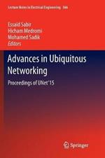 Advances in Ubiquitous Networking: Proceedings of the UNet’15