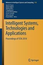 Intelligent Systems, Technologies and Applications: Proceedings of ISTA 2018
