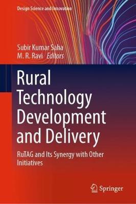 Rural Technology Development and Delivery: RuTAG and Its Synergy with Other Initiatives - cover