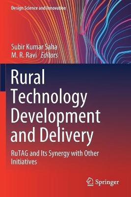 Rural Technology Development and Delivery: RuTAG and Its Synergy with Other Initiatives - cover