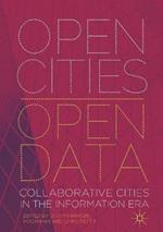 Open Cities | Open Data: Collaborative Cities in the Information Era