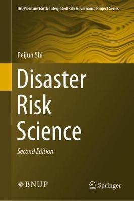 Disaster Risk Science - Peijun Shi - cover