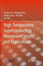 High-Temperature Superconducting Microwave Circuits and Applications