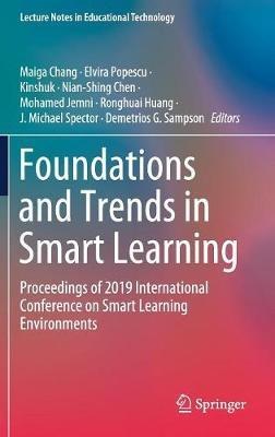 Foundations and Trends in Smart Learning: Proceedings of 2019 International Conference on Smart Learning Environments - cover
