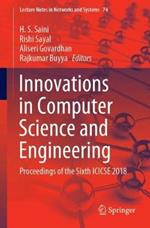 Innovations in Computer Science and Engineering: Proceedings of the Sixth ICICSE 2018