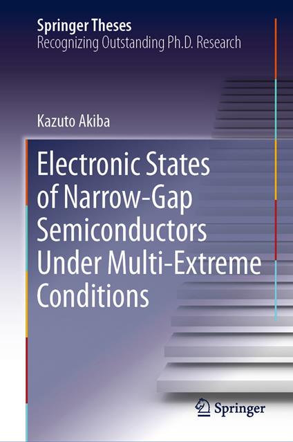 Electronic States of Narrow-Gap Semiconductors Under Multi-Extreme Conditions