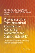 Proceedings of the Third International Conference on Computing, Mathematics and Statistics (iCMS2017)