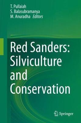 Red Sanders: Silviculture and Conservation - cover