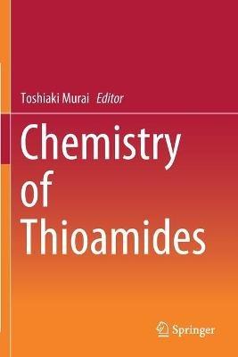 Chemistry of Thioamides - cover