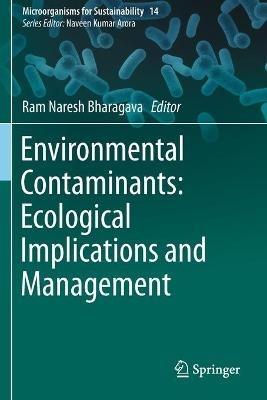 Environmental Contaminants: Ecological Implications and Management - cover
