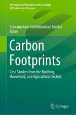 Carbon Footprints: Case Studies from the Building, Household, and Agricultural Sectors