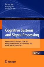Cognitive Systems and Signal Processing: 4th International Conference, ICCSIP 2018, Beijing, China, November 29 - December 1, 2018, Revised Selected Papers, Part II
