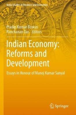 Indian Economy: Reforms and Development: Essays in Honour of Manoj Kumar Sanyal - cover