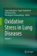 Oxidative Stress in Lung Diseases: Volume 1