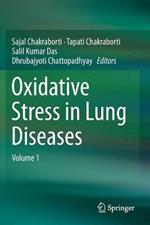 Oxidative Stress in Lung Diseases: Volume 1
