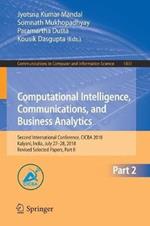Computational Intelligence, Communications, and Business Analytics: Second International Conference, CICBA 2018, Kalyani, India, July 27–28, 2018, Revised Selected Papers, Part II