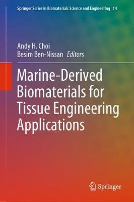 Marine-Derived Biomaterials for Tissue Engineering Applications - cover