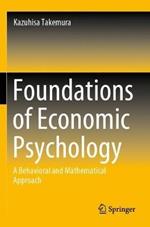 Foundations of Economic Psychology: A Behavioral and Mathematical Approach