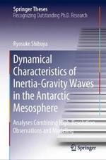 Dynamical Characteristics of Inertia-Gravity Waves in the Antarctic Mesosphere: Analyses Combining High-Resolution Observations and Modeling