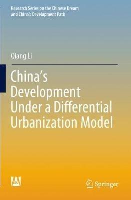 China’s Development Under a Differential Urbanization Model - Qiang Li - cover