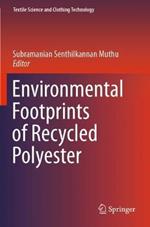 Environmental Footprints of Recycled Polyester