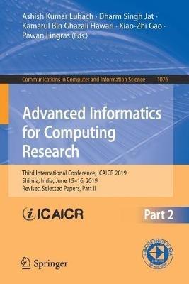Advanced Informatics for Computing Research: Third International Conference, ICAICR 2019, Shimla, India, June 15–16, 2019, Revised Selected Papers, Part II - cover