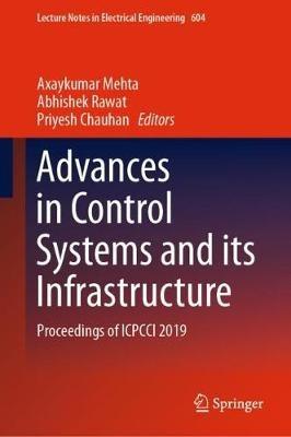 Advances in Control Systems and its Infrastructure: Proceedings of ICPCCI 2019 - cover