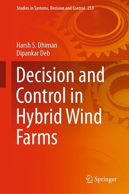 Decision and Control in Hybrid Wind Farms