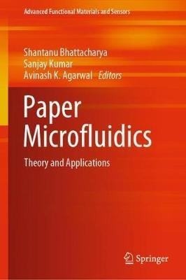 Paper Microfluidics: Theory and Applications - cover