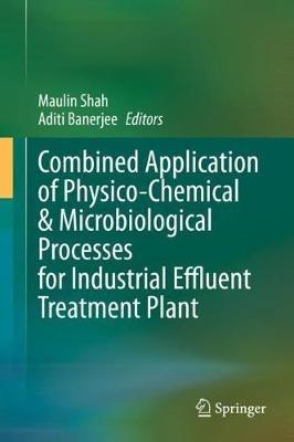 Combined Application of Physico-Chemical & Microbiological Processes for Industrial Effluent Treatment Plant - cover