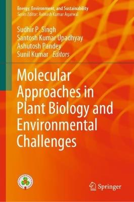 Molecular Approaches in Plant Biology and Environmental Challenges - cover