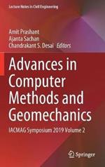 Advances in Computer Methods and Geomechanics: IACMAG Symposium 2019 Volume 2