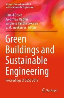 Green Buildings and Sustainable Engineering: Proceedings of GBSE 2019 - cover