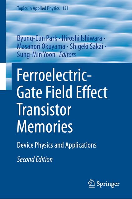Ferroelectric-Gate Field Effect Transistor Memories