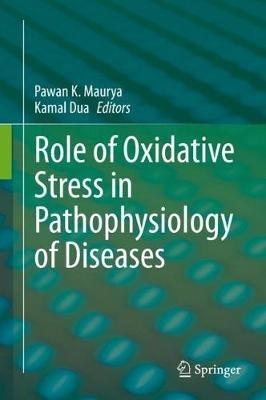 Role of Oxidative Stress in Pathophysiology of Diseases - cover