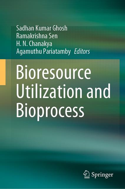 Bioresource Utilization and Bioprocess