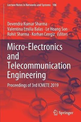 Micro-Electronics and Telecommunication Engineering: Proceedings of 3rd ICMETE 2019 - cover