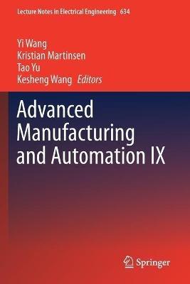 Advanced Manufacturing and Automation IX - cover
