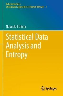 Statistical Data Analysis and Entropy - Nobuoki Eshima - cover