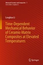 Time-Dependent Mechanical Behavior of Ceramic-Matrix Composites at Elevated Temperatures