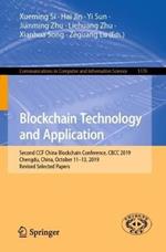 Blockchain Technology and Application: Second CCF China Blockchain Conference, CBCC 2019, Chengdu, China, October 11–13, 2019, Revised Selected Papers