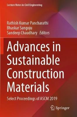 Advances in Sustainable Construction Materials: Select Proceedings of ASCM 2019 - cover