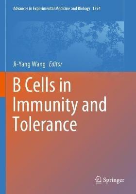 B Cells in Immunity and Tolerance - cover