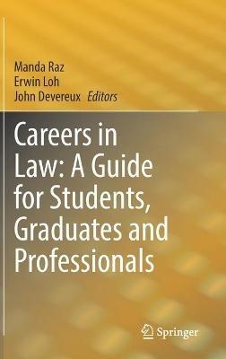 Careers in Law: A Guide for Students, Graduates and Professionals - cover