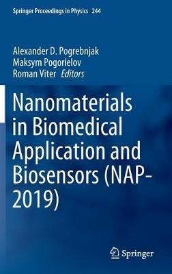 Nanomaterials in Biomedical Application and Biosensors (NAP-2019) - cover