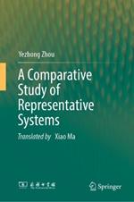 A Comparative Study of Representative Systems